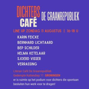 Paars poster met informatie over het Dichters Café op 11 augustus 2024 in De Graanrepubliek te Groningen. 